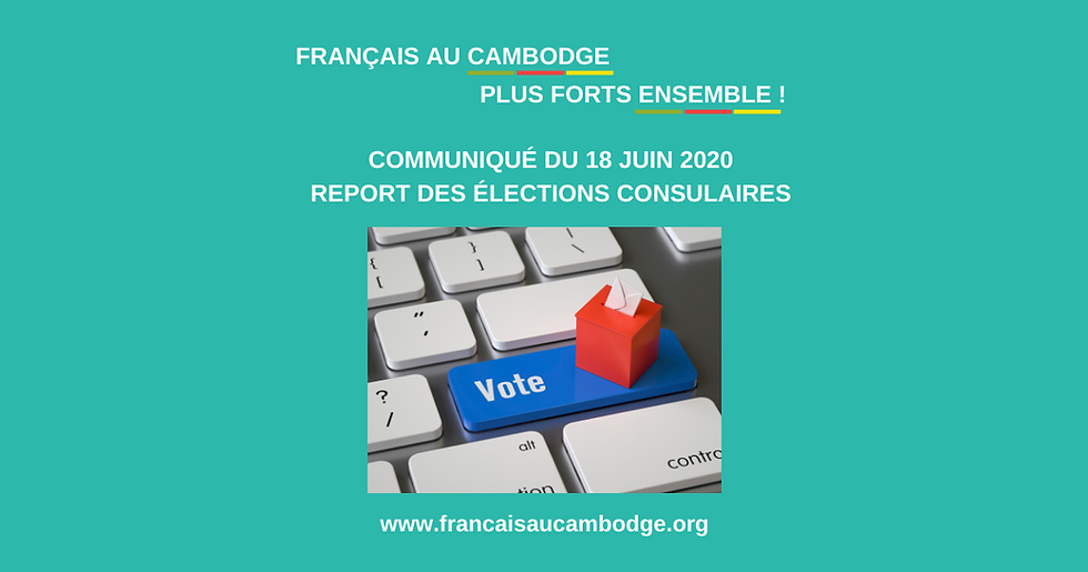 Elections consulaires : communiqué du collectif Français au Cambodge, Plus Forts Ensemble !