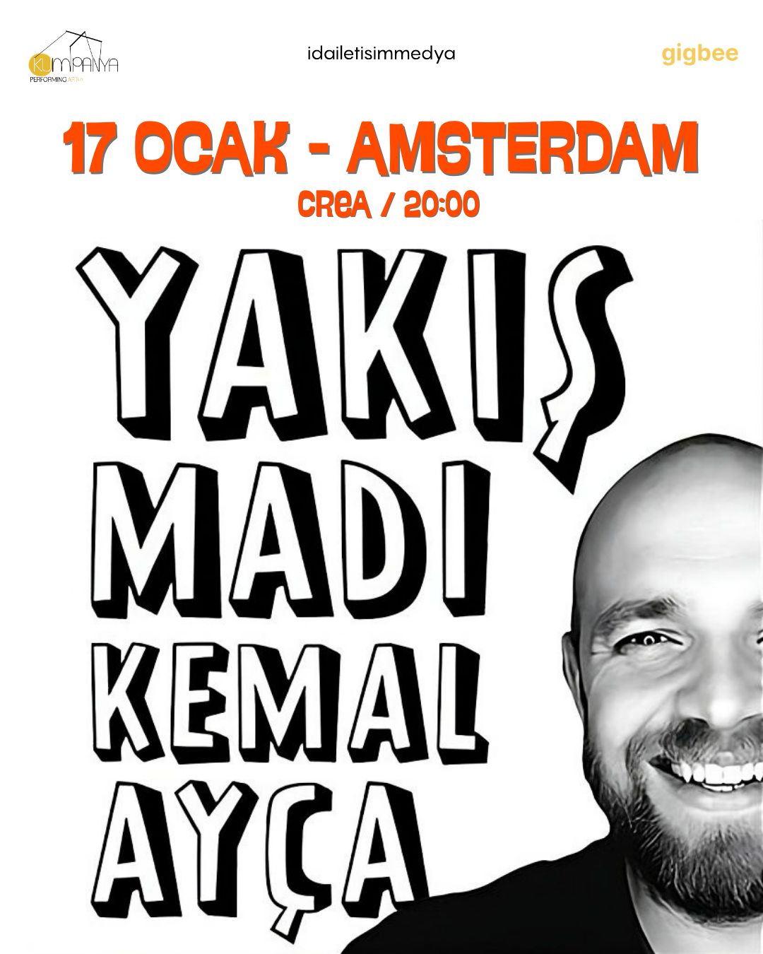 Yakışmadı Kemal Ayça - Stand-Up (Amsterdam) afişi