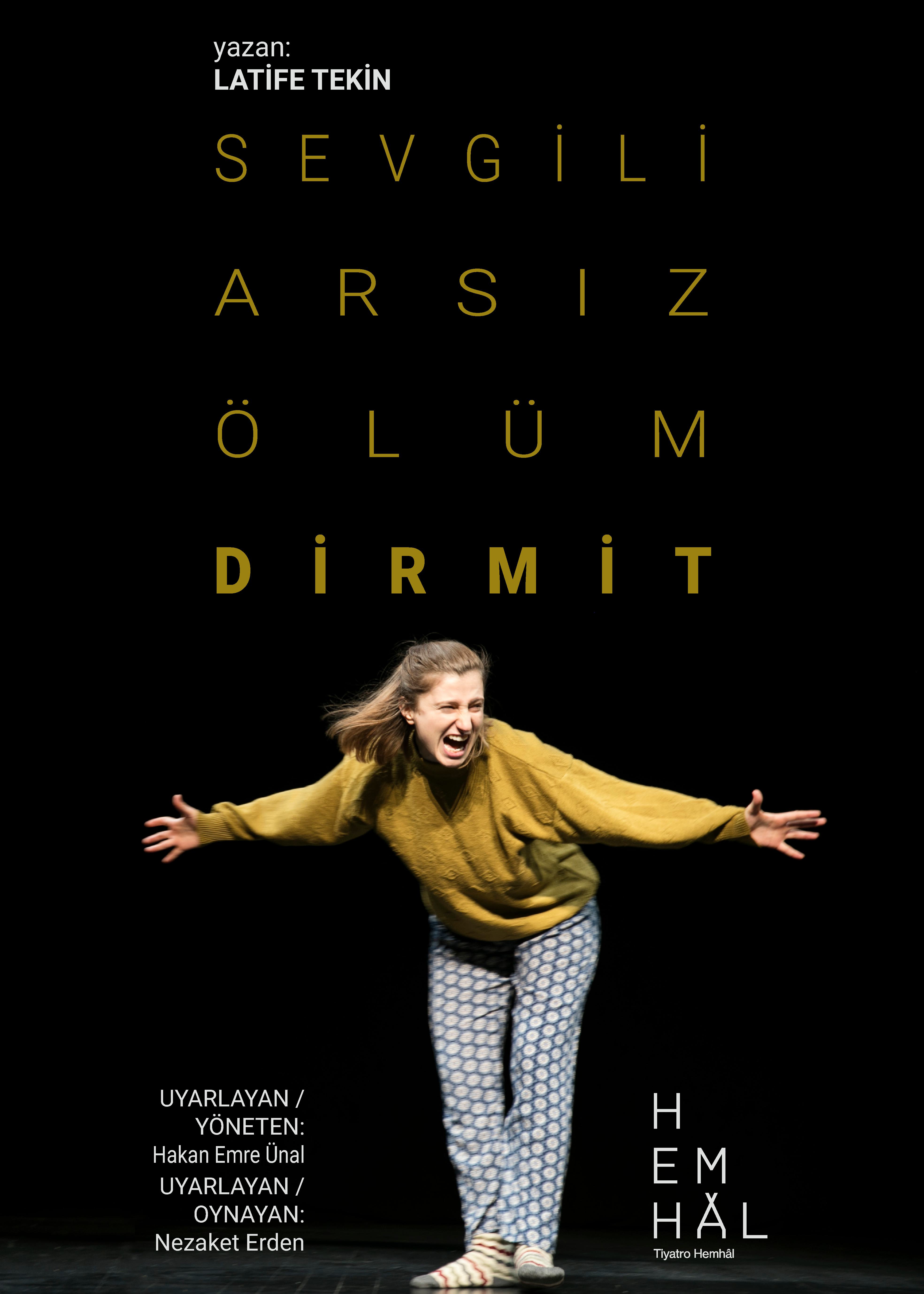Sevgili Arsız Ölüm - Dirmit afişi
