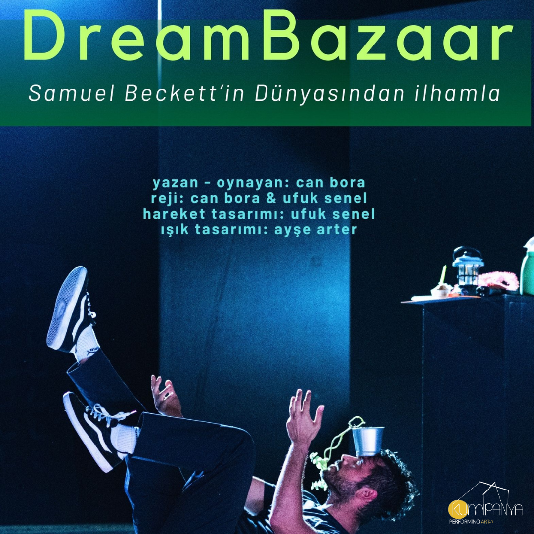 Dream Bazaar (Türkçe Tiyatro Oyunu) afişi