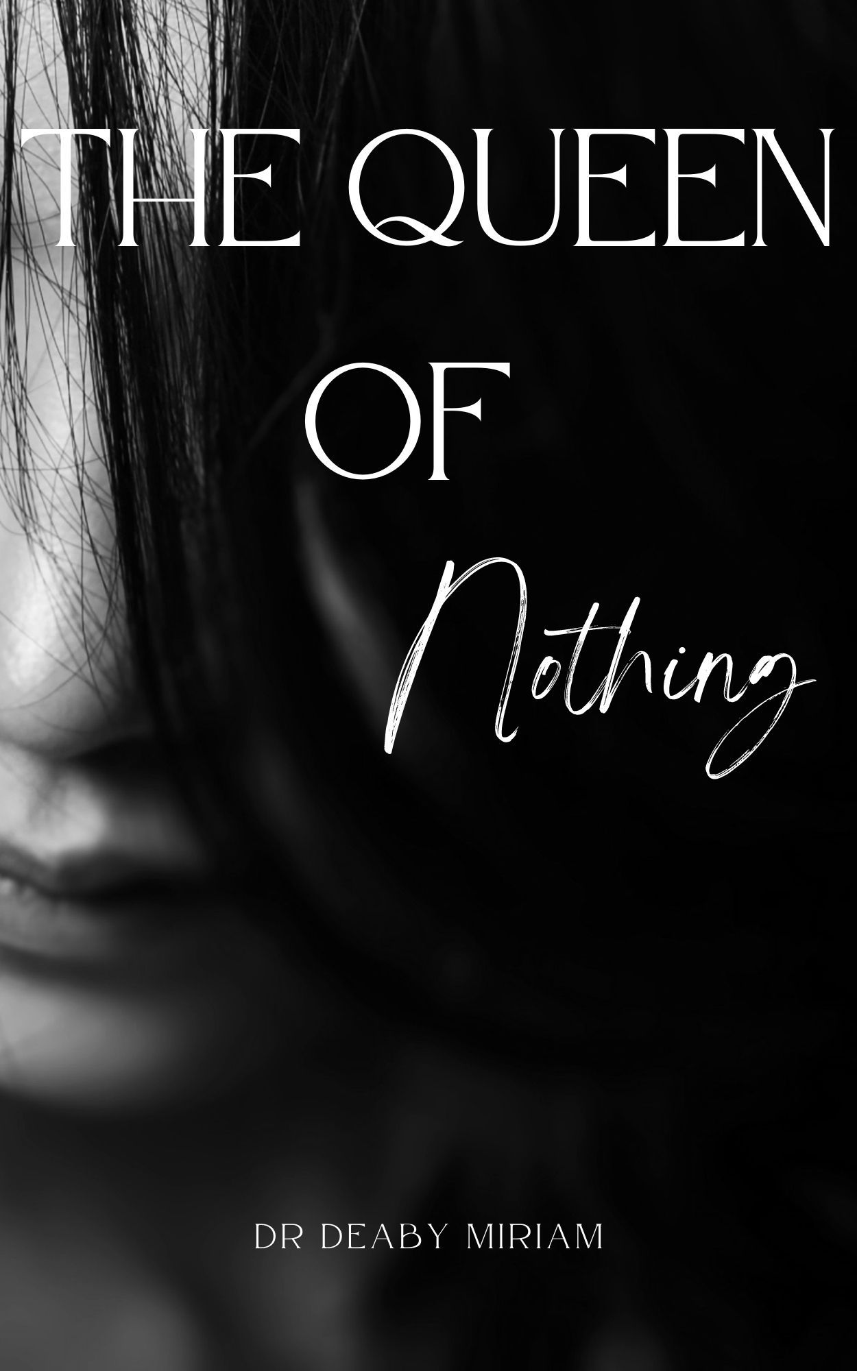 The Queen of Nothing