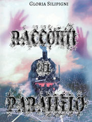 RACCONTI DEL PARALLELO, G. Silipigni - Recensione