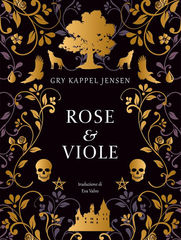 ROSE E VIOLE - ROSENHOLM, G. K. Jensen - Recensione