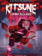 KITSUNE - L'OMBRA DELLA VOLPE, C. Randall - Recensione