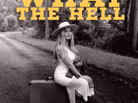 Single Review - 'What The Hell' by Hannah Paris