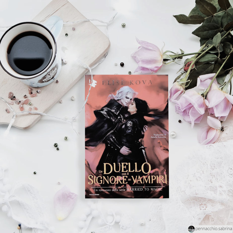 RECENSIONE: Un duello con il signore dei vampiri- Married to Magic vol. 3