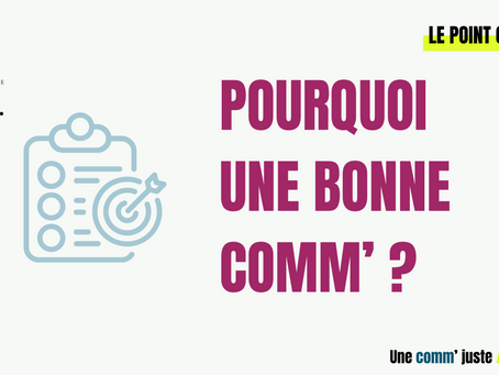 L'importance d'une bonne stratégie de communication.