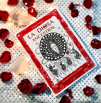 "La Diosa Ancestral" Libro para colorear y meditar el camino de las Antiguas Madres.