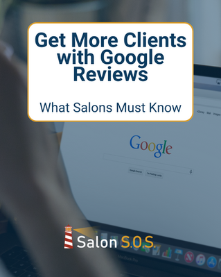 Get More Clients with Google Reviews: What Salons Must Know
