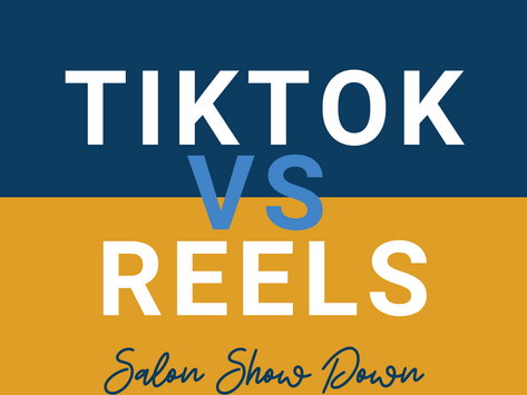 TikTok VS Instagram Reels- Salon Show Down