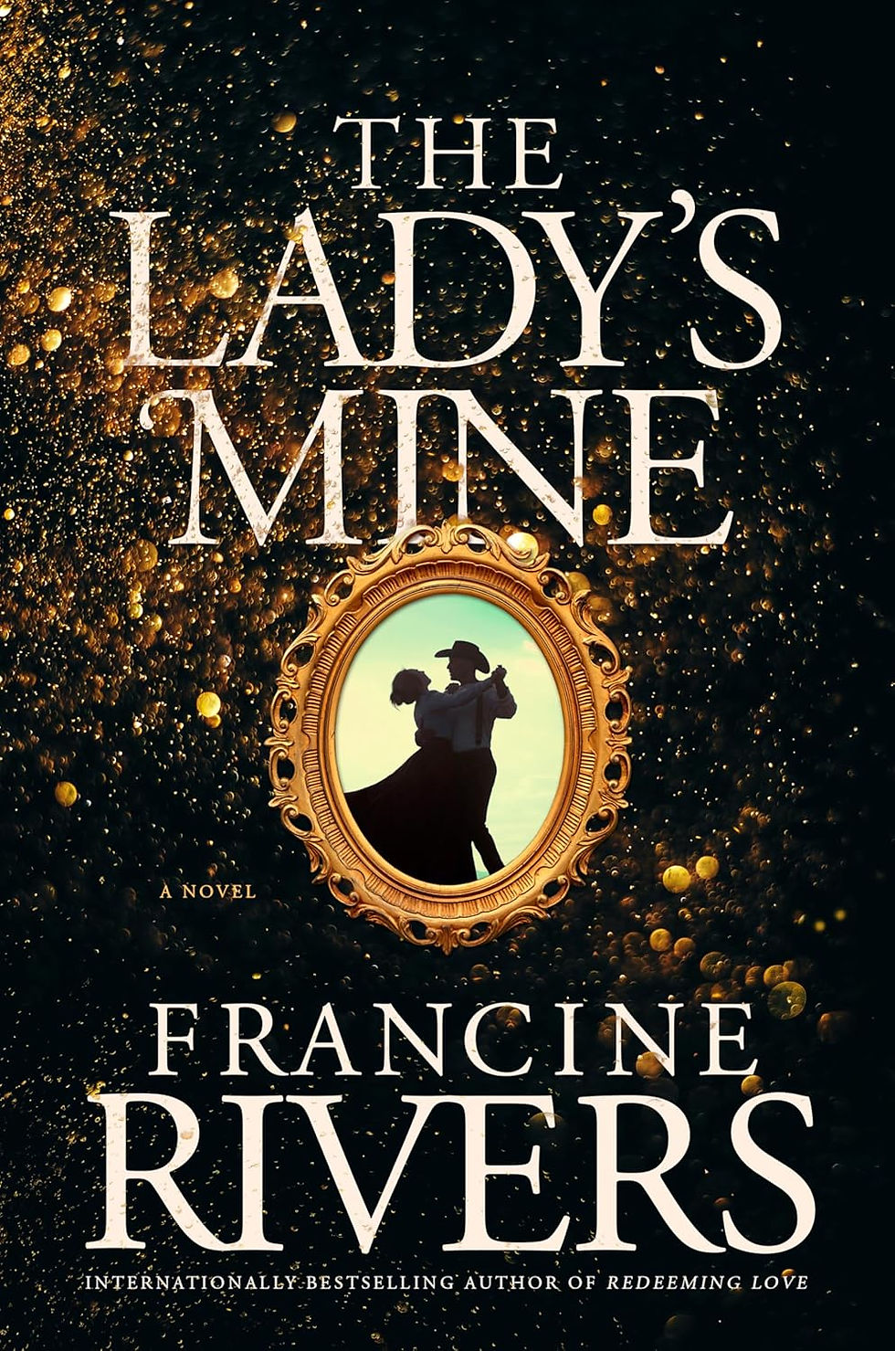 The cover for The Lady's Mine by Francine Rivers.