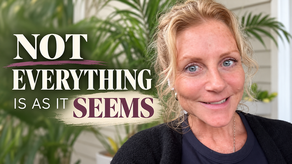 Not Everything Is as It Seems