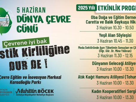 DÜNYA ÇEVRE GÜNÜ'NDE SAHNEDEYİZ