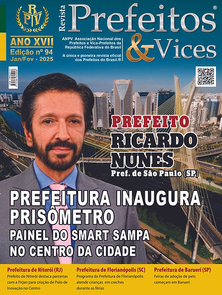 CAPA REVISTA Edição nº 94 - Capa Prefeito Ricardo Nunes - Prefeitura de São Paulo - SP.jpg