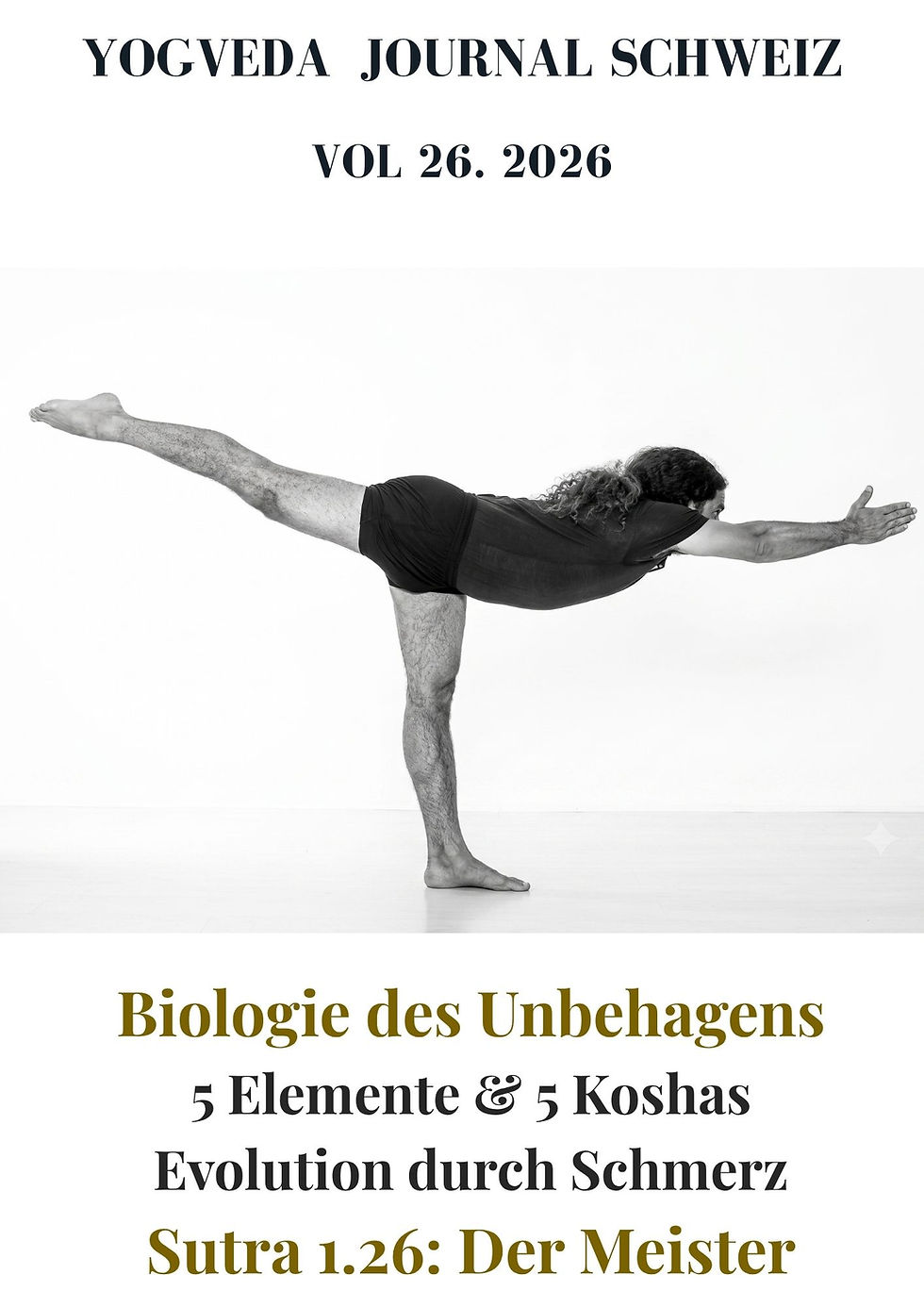 Master Shahid Khan demonstriert biomechanische Ausrichtung auf dem Cover des Yogveda Journals Vol. 26 über die Biologie des Unbehagens.
