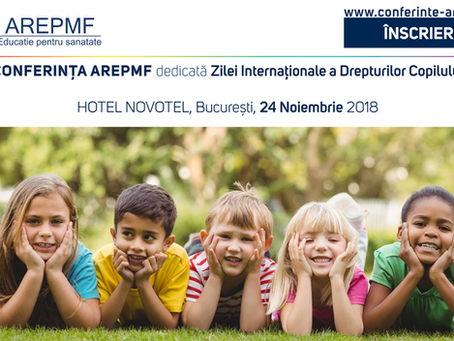 Conferința AREPMF dedicată Zilei Internaționale a Drepturilor Copilului 24 noiembrie 2018
