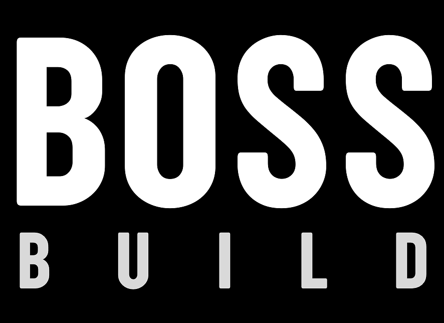 Boss Build