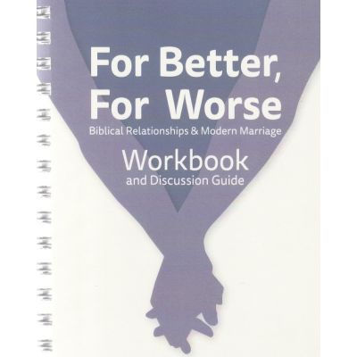 For Better, For Worse workbook