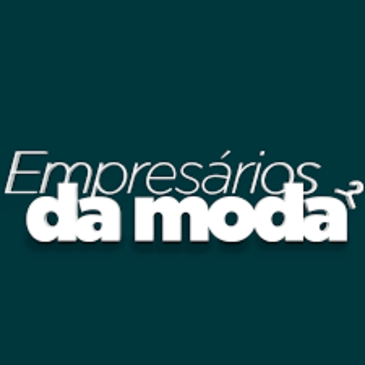Empresários da Moda - Curso Online