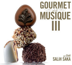 Gourmet de la Musique Vol III