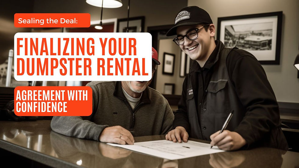 dumpster rental agreement