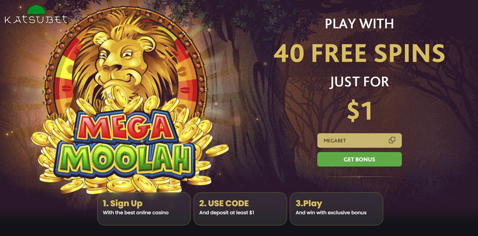 katsubet $1 deposit bonus get 40 free spins on mega moolah