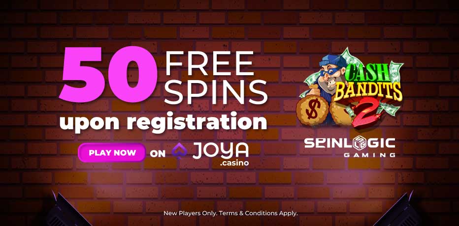 Joya Casino No Deposit Bonus - 50 Free Spins & €10 Free No Deposit