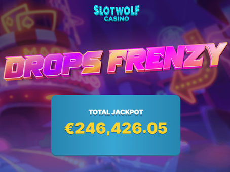 Drops Frenzy at Slotwolf Casino – Win three progressive jackpots up €30.000