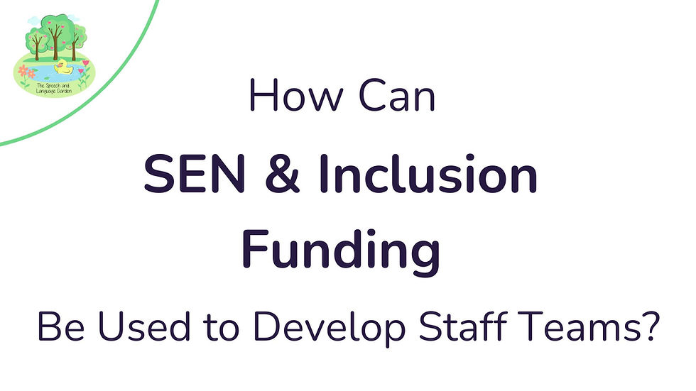 SEN & Inclusion Funding