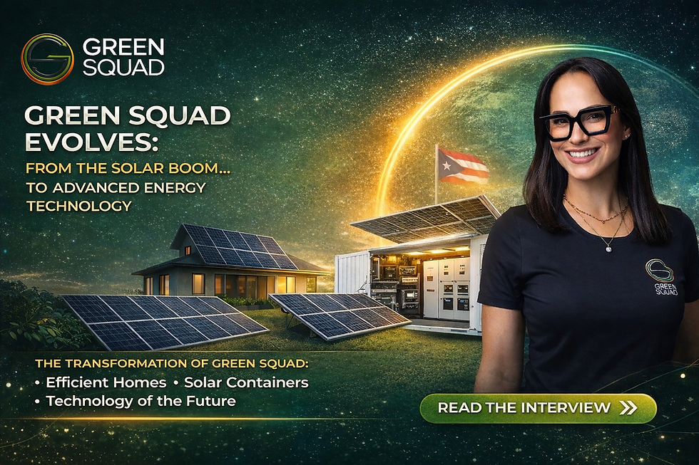 Green Squad evolves: from the solar boom to advanced energy technology