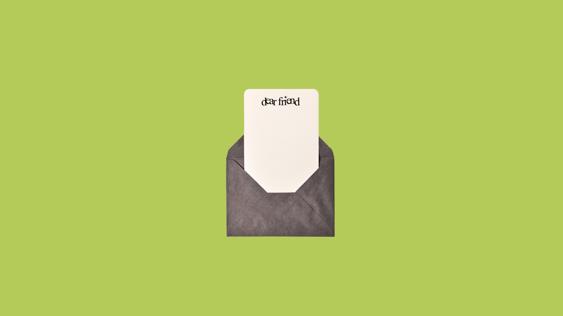 Dear Friend - Monthly Subscription
