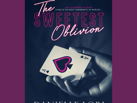 The Sweetest Oblivion by Danielle Lori