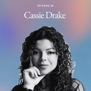 How Small, Intentional Actions Can Create Big Changes in our Lives with Cassie Drake