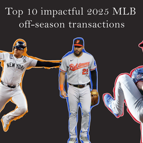 Top 10 most impactful MLB off-season transactions 2025