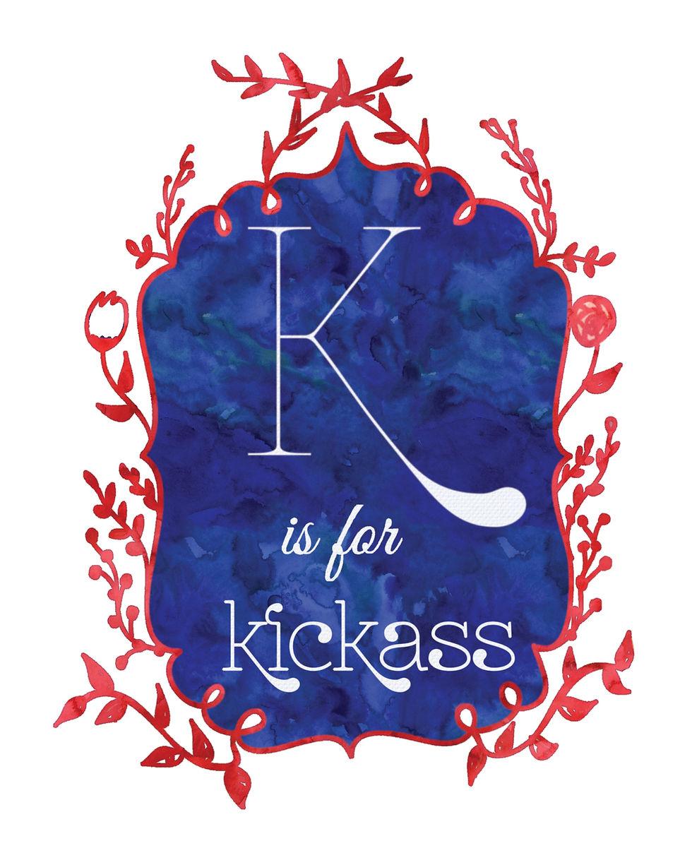 Thumbnail: K is for Kickass - Signed 8x10 Print
