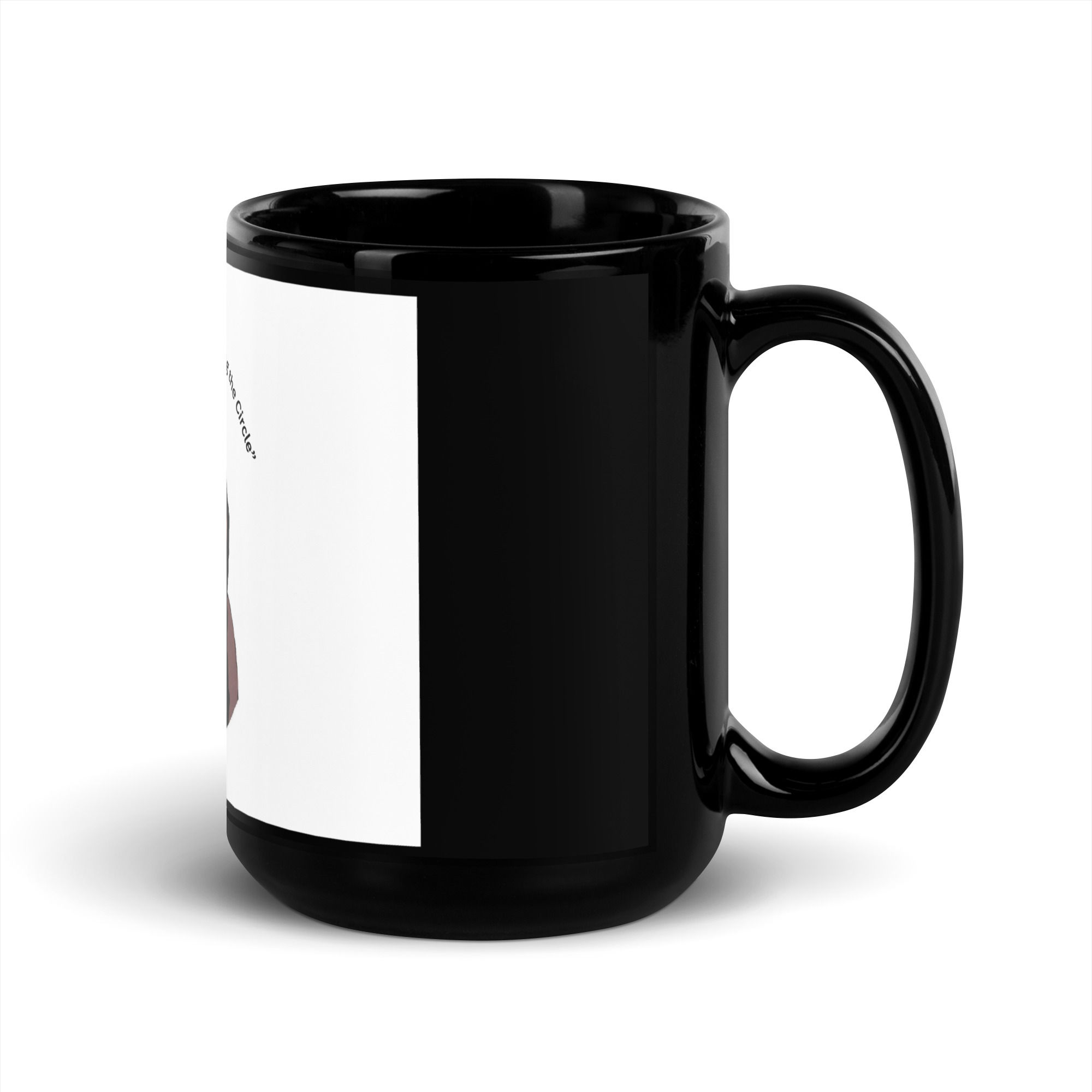 Black Mug - Continuing the Circle