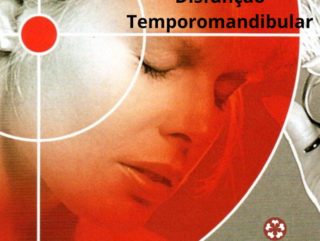 Disfunção Temporomandibular