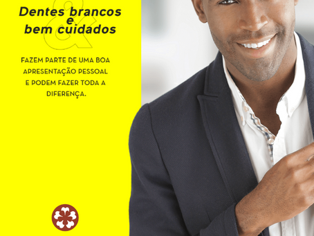 Dentes brancos e bem cuidados fazem toda a diferença