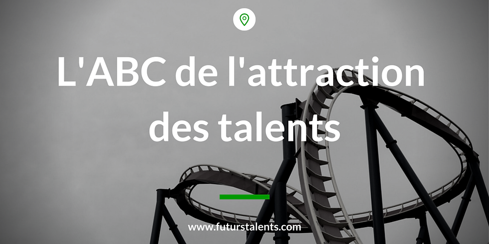 L'ABC de l'attraction des talents