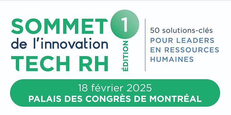 Sommet de l'innovation TECH RH - Montréal, le 18 février 2025