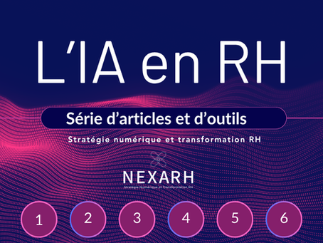 L'IA en RH : Série de 6 articles Nexa RH - Jean-Baptiste Audrerie