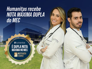Humanitas recebe nota máxima dupla do MEC