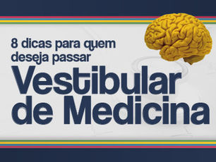 8 dicas para quem deseja passar no vestibular de Medicina