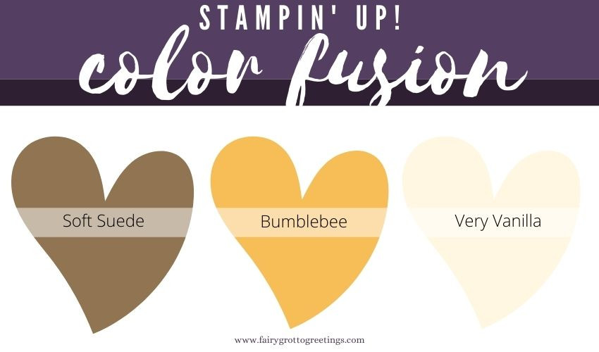 Stampin’ Up! Color Fusion inspiration in Soft Suede, Bumblebee and Very Vanilla.
