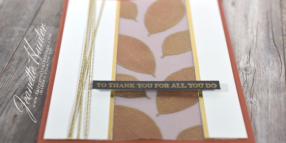 Image of handmade card using Stampin’ Up! products. Features the Rooted in Nature stamp set. Done in Cajun Craze, Basic Black, Gold foil and Whisper White colors.