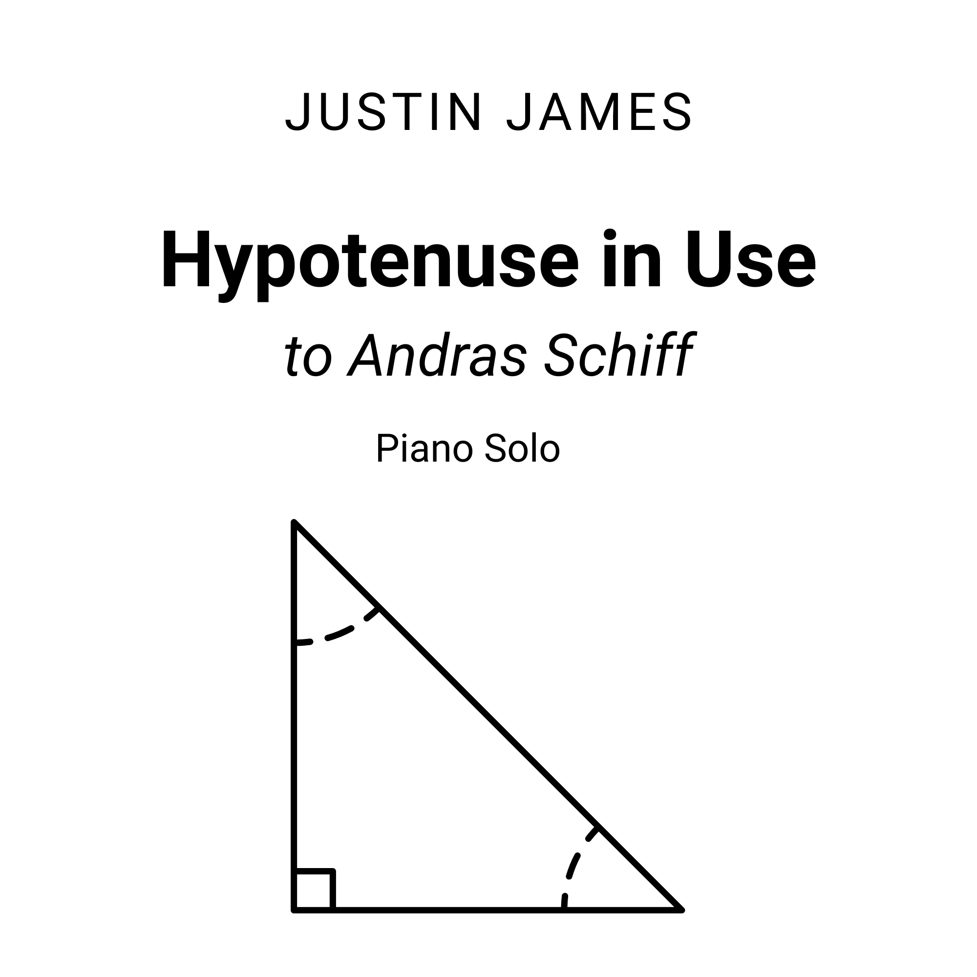 Hypotenuse In Use piano solo sheet music by Justin James