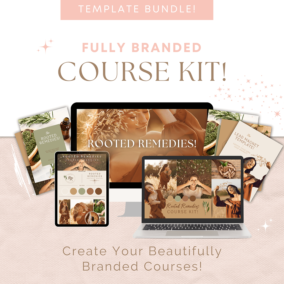 Rooted Remedies - Course Kit!