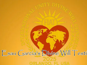 FR ESAU GARCIA's Testimony on Divine Will