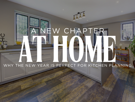 A New Chapter at Home: Why the New Year Is Perfect for Kitchen Planning