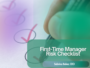 First-Time Manager Risk Checklist